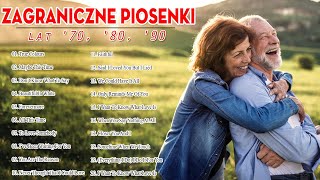 Zagraniczne piosenki z lat 70 80 90  Najlepsze angielskie piosenki  Hity wszechczasów [upl. by Ahsekahs618]