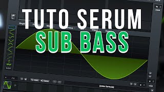 Comment faire une SUB BASS Infra Basse  TUTO Xfer SERUM FR [upl. by Claude]