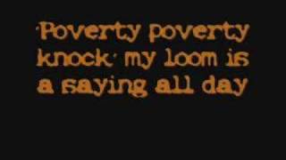 Poverty Knock  Chumbawamba [upl. by Eugene]