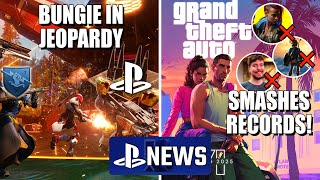 🤕 Bungie In Jeopardy GTA6 Smashes Records  PlayStation News [upl. by Haroun]