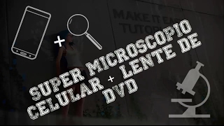 Super Microscópio casero con un celular y un DVD  Gratis [upl. by Brost]