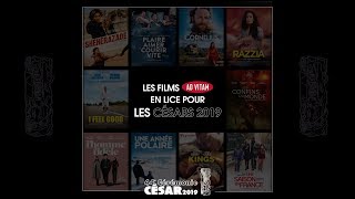 Nos films en lice pour les César 2019 [upl. by Godart838]