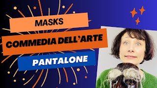 PANTALONE  Commedia dellArte with Dr Chiara DAnna Session 5  Practice [upl. by Eniamert761]