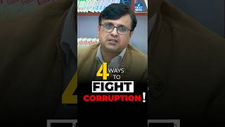 4 Ways to Fight Corruption  Vibhas Jha Sir  NEXT IAS Beyond Classroom [upl. by Ainollopa]