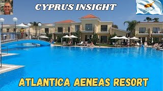 Atlantica Aeneas Resort Ayia Napa Cyprus  A Tour Around [upl. by Schwejda]