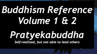 Buddhism Reference  Pratyekabuddha [upl. by Cida]