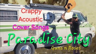 Acoustic Cover 🎸  Paradise City [upl. by Odraude]