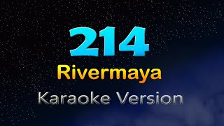 214  Rivermaya Karaoke Version [upl. by Fawnia]