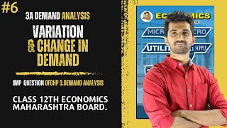 Variation amp Change In Demand I Class 12th New Syllabus Economics Chp 3 A DEMAND ANALYSIS [upl. by Plate77]