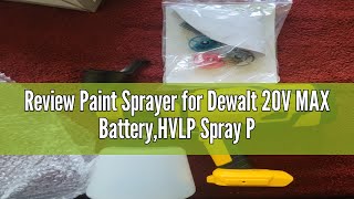 Review Paint Sprayer for Dewalt 20V MAX BatteryHVLP Spray Paint Gun with Motor and Copper Nozzle60 [upl. by Drusie]