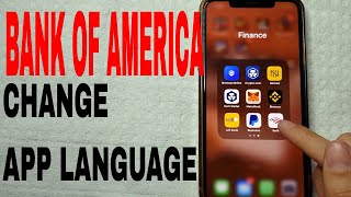 ✅ How To Change Language On Bank Of America App 🔴 [upl. by Olimac]