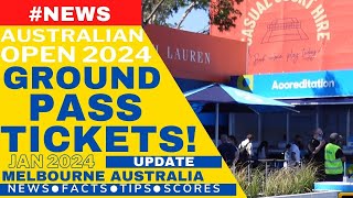 ⁴ᴷ How to find Ground Pass tickets Australian Open  Starts 8th Jan 2024 ATPWTA wildcards ao2024 [upl. by Morrill463]