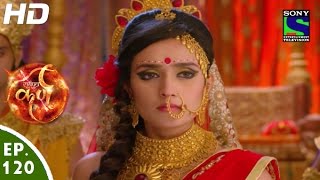 Suryaputra Karn  सूर्यपुत्र कर्ण  Episode 120  17th December 2015 [upl. by Casilde]