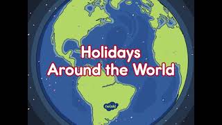 🎄 Holidays Around the World 🌍  Twinkl Canada [upl. by Sillsby]