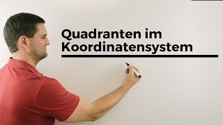 Quadranten im Koordinatensystem Beschriftung I II III IV  Mathe by Daniel Jung [upl. by Artim311]