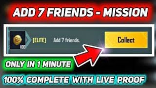 ADD 7 FRIENDS 🔥 ELITE ADD 7 FRIENDS 🔥 HOW TO COMPLETE ADD 7 FRIENDS MISSION IN BGMI amp PUBG [upl. by Eedoj]