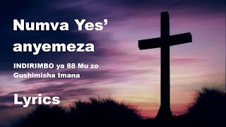 Numva Yesu Anyemeza  Yanyishyuriye Ya myenda yose Lyrics Indirimbo yo mu gitabo 88 Gushimisha [upl. by Aillimat]