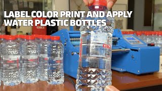 Label Color Print and Apply Water Plastic Bottles [upl. by Latea61]