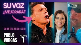 LUIS MIGUEL ¿SIGUE DISFÓNICO AVANCES EN SU VOZ EN COLABORACIÓN CON PABLO VARGAS VOCAL COACH [upl. by Aerdnad]