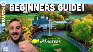 PGA Tour Road to the Masters  Beginner Tutorial Guide [upl. by Bathsheeb]