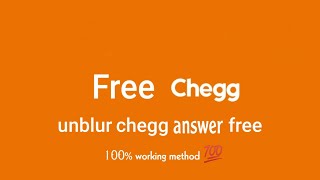 How To Unblur Chegg Answers  new method   100 WORKING METHOD [upl. by Joli563]