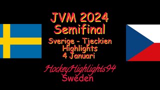 SEMIFINAL  SVERIGE  TJECKIEN  JVM 2024  4 JANUARI HIGHLIGHTS [upl. by Reaht]