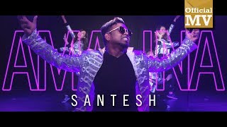 Santesh  Amalina Official Music Video [upl. by Ocsic53]