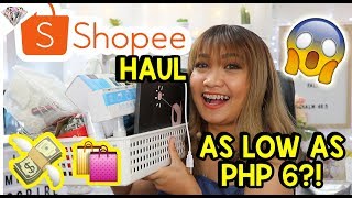 AS LOW AS PHP 6 SHOPEE HAUL  ANDAMI TE  MAE LAYUG 2018 [upl. by Sair]