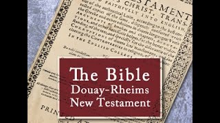 The Douay Rheims New Testament 1582 [upl. by Anikat]