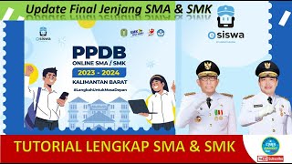 Tutorial Lengkap Pendaftaran PPDB Online SMA SMK Kalbar 2023 [upl. by Jill222]