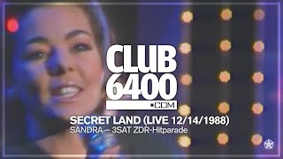 Sandra  Secret Land LIVE 3SAT ZDFHitparade 12141988  CLUB 6400  80s Music [upl. by Mylo155]