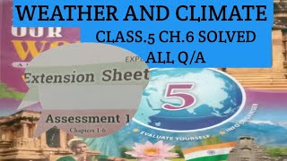 Weather and Climate Class5  Weather and Climate Class5 Ch 6 QA  Weather and Climate [upl. by Assetniuq]