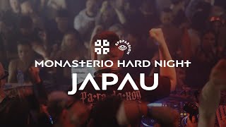 Japau  Monasterio Hard Night [upl. by Saltsman804]