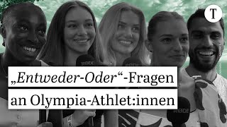 OlympiaAthletinnen beantworten ehrlich unsere „EntwederOder“Fragen  Olympics Paris [upl. by Letch]