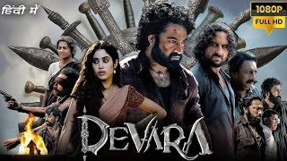 Devara Part 1 Full Movie in Hindi dubbed  Jr NTR  Saif Ali Khan  Devara Movie [upl. by Herta548]