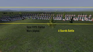 FOTS Carlist War Mod Alpha Grenadier Guards vs French Life Guard Grenadiers [upl. by Dalenna]