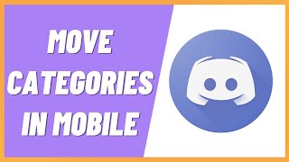 How to Move Categories in Discord Mobile EASY [upl. by Elraet]