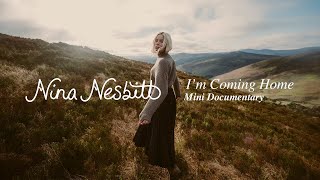 Nina Nesbitt  Im Coming Home  Mini Documentary [upl. by Emirej]