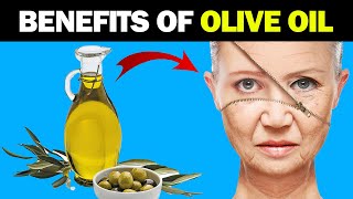 15 Benefits of Olive Oil You Need to Know [upl. by Catha]