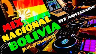 MIX NACIONAL 🇧🇴 BOLIVIA 🇧🇴 197 DJ BALDOMERO [upl. by Newton]