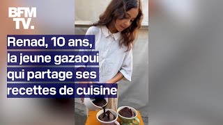 Gaza à 10 ans Renad partage ses recettes de cuisine [upl. by Donal945]