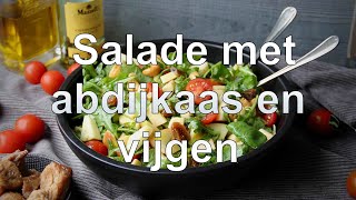 Salade met abdijkaas en vijgen recept [upl. by Leasi]