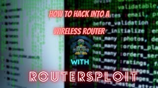 How Hackers Hack into Your Wireless Router  ROUTERSPLOIT  AREAV01D  Tutorial [upl. by Bowden]