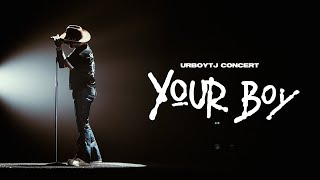 URBOYTJ CONCERT YOUR BOY  WRAP UP [upl. by Maxi617]