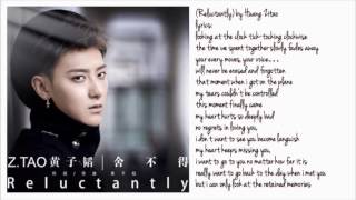 ZTAOReluctantly Eng Lyrics❤️ [upl. by Nilrah381]