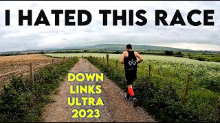 I HATED THIS RACE  Down Links Ultra 2023 [upl. by Noral]