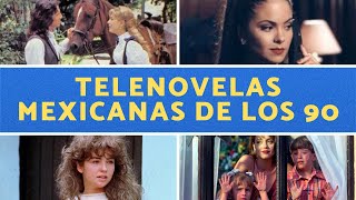 Todas las Telenovelas de Televisa de la Década de los 90 [upl. by Edgard382]