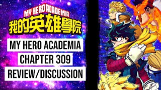 All Mights Death Incoming  My Hero Academia Chapter 309 ReviewDiscussion  My Hero Academia [upl. by Idner]