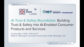 Roundtable at SCSP AI Expo Building Trust amp Safety into AIEnabled Consumer Products and Services [upl. by Us688]