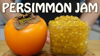 How to make Persimmon Jam [upl. by Skipper]